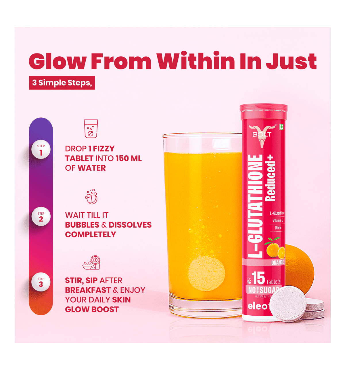 Buy Bolt L-Glutathione Effervescent Tablets - 500mg with Vitamin C &  Antioxidants | Skin Brightening, Glow & Pigmentation Support | No Sugar |  Orange Flavor | 15 Tablets (Set of 1) Online (15 unit) At Best Price